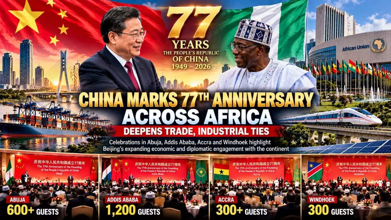 CHINA MARKS 77TH ANNIVERSARY ACROSS AFRICA, DEEPENS TRADE, INDUSTRIAL TIES
